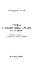 Cover of: Cartas a Benito Pérez Galdós (1889-1890)
