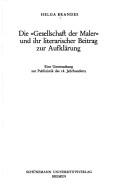 Cover of: Die Gesellschaft der Maler und ihr literarischer Beitrag zur Aufklärung: eine Untersuchung z. Publizistik d. 18. Jahrhunderts