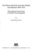 Der Hansa-Bund für Gewerbe, Handel und Industrie, 1909-1914 by Siegfried Mielke