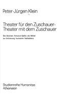 Theater für den Zuschauer, Theater mit dem Zuschauer by Peter-Jürgen Klein