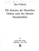 Cover of: Die Statuten des Deutschen Ordens nach den ältesten Handschriften