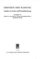 Cover of: Grenzen der Planung: Aufsätze zur Sozial- u. Wirtschaftsordnung