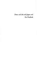 Cover of: Dans och lek och fagra ord: folkvisestudier