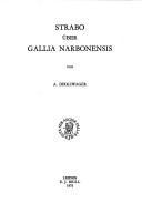 Cover of: Strabo über Gallia Narbonensis by A. Dirkzwager, A. Dirkzwager