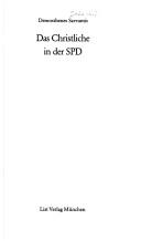 Cover of: Das Christliche in der SPD