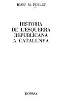 Cover of: Història de l'Esquerra Republicana a Catalunya
