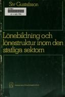 Cover of: Lönebildning och lönestruktur inom den statliga sektorn