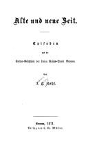 Cover of: Alte und neue Zeit by Johann Georg Kohl