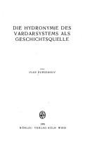 Die Hydronymie des Vardarsystems als Geschichtsquelle by Ivan Duridanov
