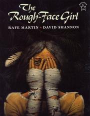 Cover of: The Rough-Face Girl by Rafe Martin
