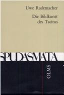 Cover of: Die Bildkunst des Tacitus by Uwe Rademacher