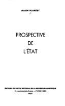 Cover of: Prospective de l'État