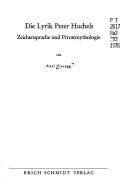 Die Lyrik Peter Huchels by Axel J. A. Vieregg