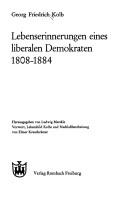 Cover of: Lebenserinnerungen eines liberalen Demokraten by Georg Friedrich Kolb