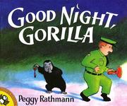 Cover of: Good Night, Gorilla by Peggy Rathmann