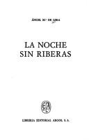 Cover of: La noche sin riberas