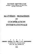 Cover of: Matières premières et coopération internationale
