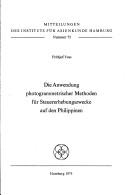 Cover of: Die Anwendung photogrammetrischer Methoden für Steuererhebungszwecke auf den Philippinen
