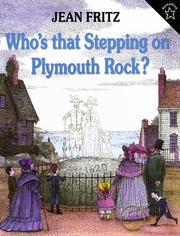 Cover of: Who's That Stepping on Plymouth Rock? by Jean Fritz