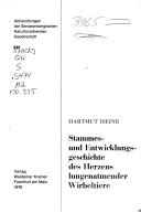 Cover of: Stammes- und Entwicklungsgeschichte des Herzens lungenatmender Wirbeltiere