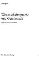 Cover of: Wissenschaftssprache und Gesellschaft: zur Kritik d. Sozialwiss.