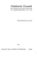 Cover of: Dialektische Dynamik: Kulturpolitik und Äesthetik im Gegenwartsroman der DDR.