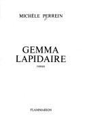 Cover of: Gemma lapidaire: roman