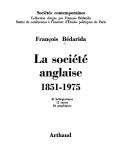 Cover of: La société anglaise, 1851-1975