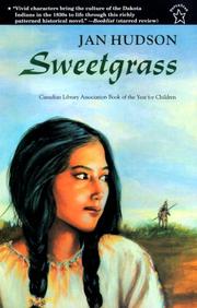 Cover of: Sweetgrass (Paperstar Book) by Jan Hudson