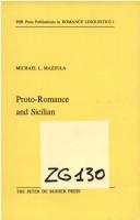 Proto-Romance and Sicilian by Michael Lee Mazzola