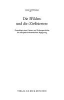 Cover of: Die "Wilden" und die "Zivilisierten" by Urs Bitterli, Urs Bitterli