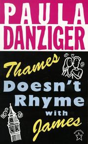 Cover of: Thames Doesn't Rhyme with James (Novel) by Paula Danziger