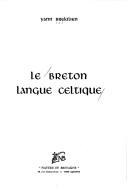 Cover of: Le breton, langue celtique by Yann Brékilien