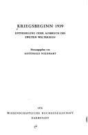 Cover of: Kriegsbeginn 1939: Entfesselung oder Ausbruch d. 2. Weltkriegs?