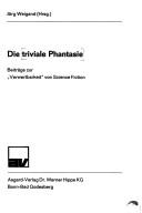 Front cover of Die Triviale Phantasie by Unknown