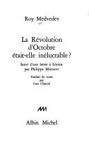 Cover of: La révolution d'octobre était-elle inéluctable?