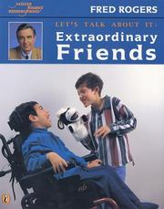 Cover of: Let's Talk about It:  Extraordinary Friends: Let's Talk About It (Let's Talk about It)