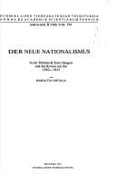 Cover of: Der neue Nationalismus in der Publizistik Ernst Jüngers und des Kreises um ihn, 1920-1933