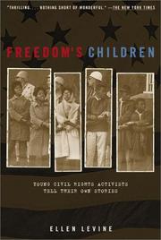 Cover of: Freedom's Children: Young Civil Rights Activists Tell Their Own Stories