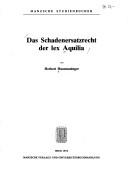 Cover of: Das Schadenersatzrecht der lex Aquilia by Herbert Hausmaninger