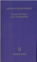Cover of: Kleine Schriften zum Armenischen