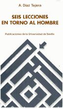 Seis lecciones en torno al hombre by Alberto Díaz Tejera