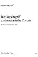 Cover of: Ideologiebegriff und marxistische Theorie by Peter Christian Ludz