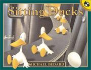 Cover of: Sitting Ducks by Michael Bedard