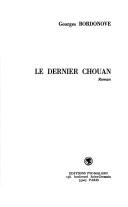 Le Dernier Chouan by Georges Bordonove