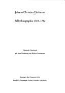 Selbstbiographie 1749-1752 by Johann Christian Edelmann