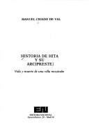 Cover of: Historia de Hita y su Arcipreste by Manuel Criado de Val