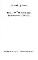 Cover of: Die Dritte Republik: Machtstrukturen in Österreich