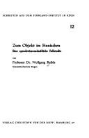 Cover of: Zum Objekt im Finnischen: eine sprachwissenschaftliche Fallstudie
