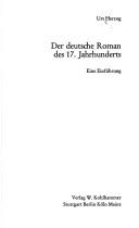 Cover of: Der deutsche Roman des 17. Jahrhunderts: e. Einf.